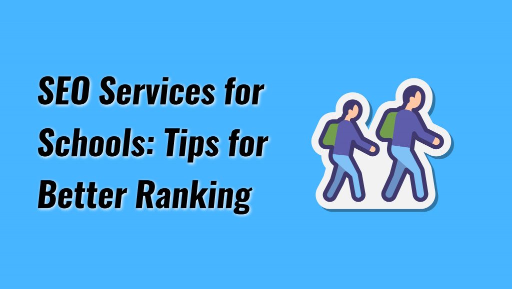 SEO Services for Schools