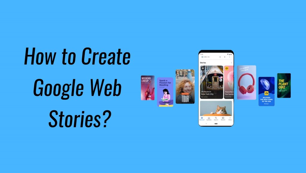How to Create Google Web Stories